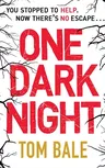 One Dark Night