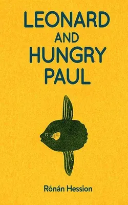 Leonard and Hungry Paul