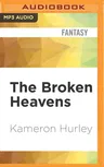 The Broken Heavens