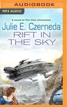 Rift in the Sky: A Novel of the Clan Chronicles