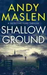 Shallow Ground