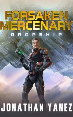 Dropship: A Near Future Thriller