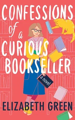 Confessions of a Curious Bookseller