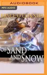 Of Sand and Snow