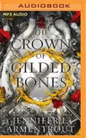 The Crown of Gilded Bones