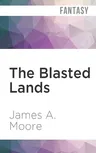 The Blasted Lands