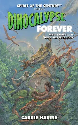 Dinocalypse Forever