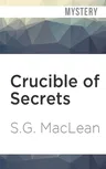 Crucible of Secrets