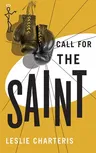 Call for the Saint