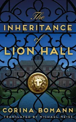 The Inheritance of Lion Hall