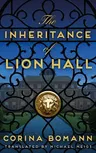 The Inheritance of Lion Hall