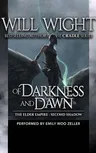 Of Darkness and Dawn