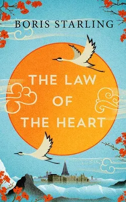 The Law of the Heart