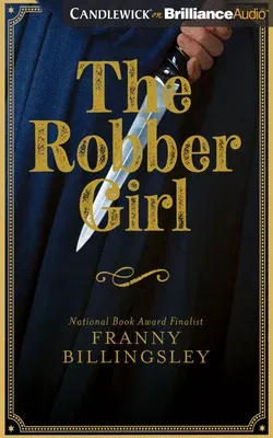 The Robber Girl