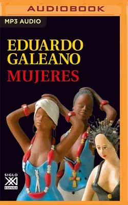 Mujeres (Narración En Castellano)