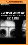 American Nightmare: Facing the Challenge of Fascism