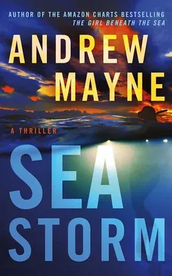 Sea Storm: A Thriller