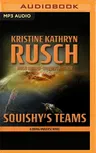 Squishy's Teams: A Diving Series Stand-Alone