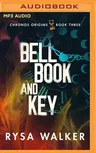 Bell, Book, and Key