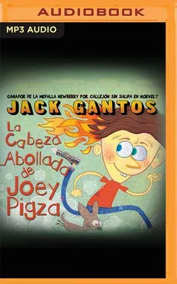 La Cabeza Abollada de Joey Pigza