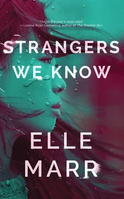 Strangers We Know