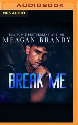 Break Me