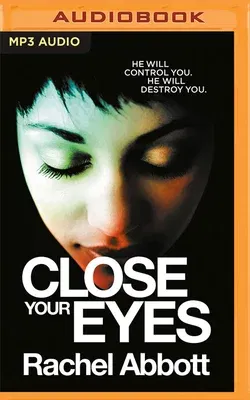 Close Your Eyes