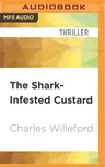 The Shark-Infested Custard