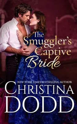 The Smuggler's Captive Bride