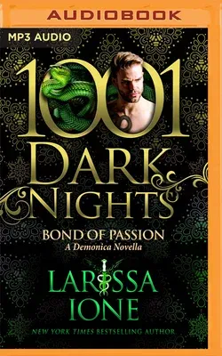 Bond of Passion: A Demonica Novella