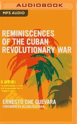 Reminiscences of the Cuban Revolutionary War