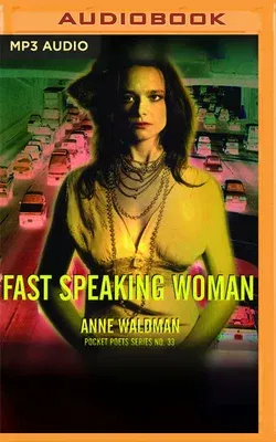 Fast Speaking Woman: Chants & Essays