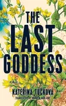 The Last Goddess