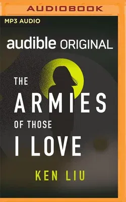 The Armies of Those I Love