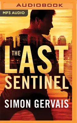 The Last Sentinel