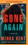 Gone Again: A Thriller