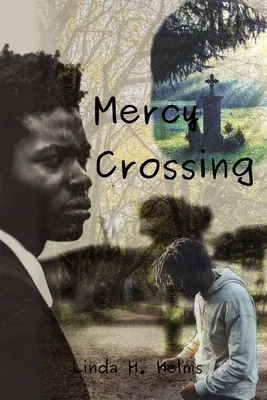 Mercy Crossing