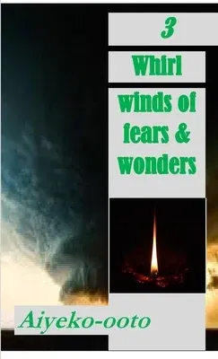 Imperfect Strangers: Whirlwinds of Fears & Wonders: Fictional Short Story Series