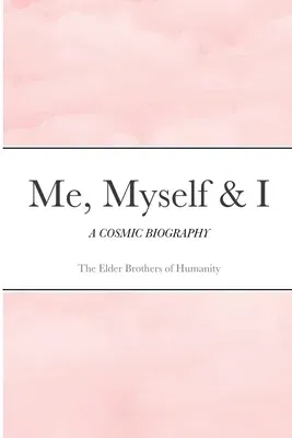 Me, Myself & I: A Cosmic Biography