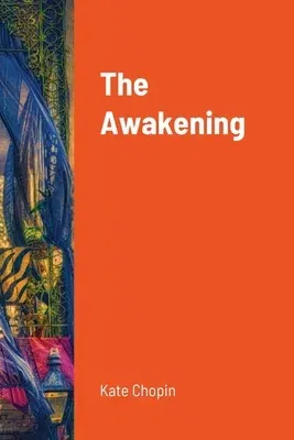 The Awakening