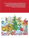 Country Christmas Scenes Coloring Book: An Adult Coloring Book Featuring Over 30 Pages of Giant Super Jumbo Large Designs of Beautiful Country Christm