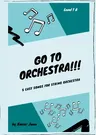 Go to Orchestra!!!