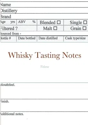 Whisky Tasting Notes