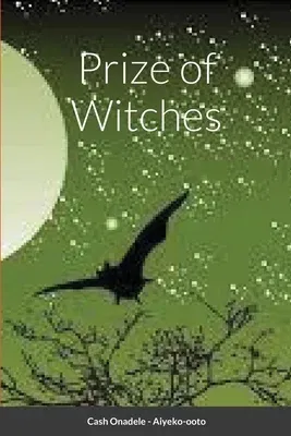 Prize of Witches