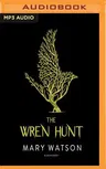 The Wren Hunt