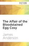 The Affair of the Bloodstained Egg Cosy