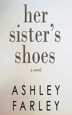 Her Sister's Shoes