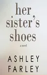 Her Sister's Shoes