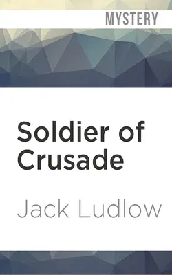 Soldier of Crusade