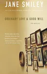 Ordinary Love & Good Will